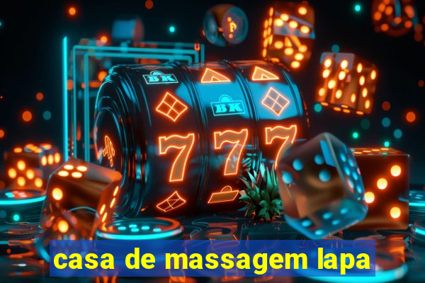 casa de massagem lapa